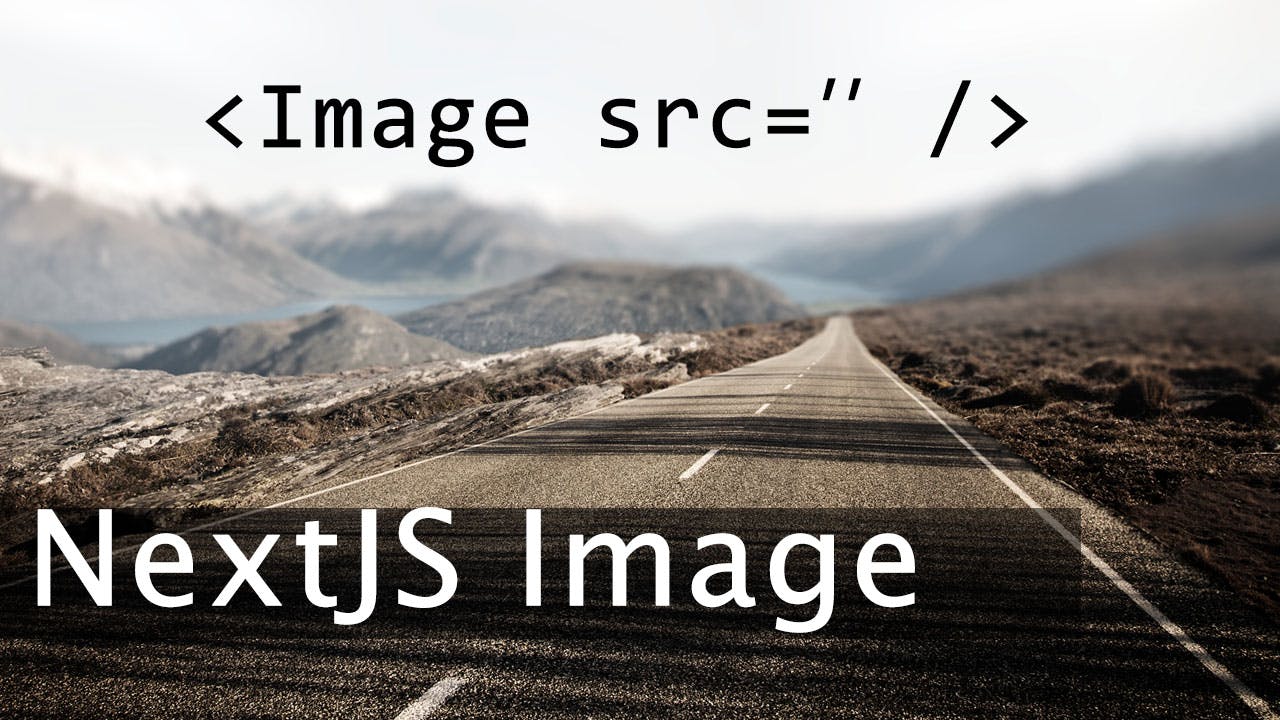 Next JS and the new Image component
