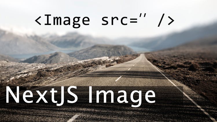 Next JS and the new Image component